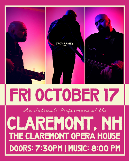 Troy Ramey - Live @ The Historic Claremont Opera House - Claremont, NH
