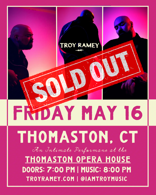 Troy Ramey - Live @ The Historic Thomaston Opera House - Thomaston, CT